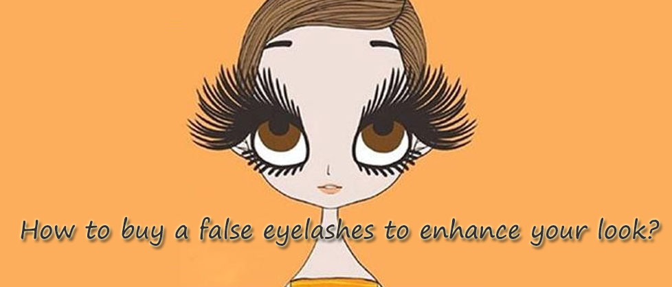 How to buy a false eyelashes to enhance your look